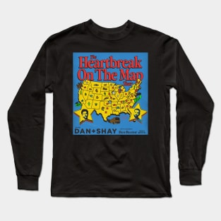 Dan + Shay the heartbreak on the map concert Long Sleeve T-Shirt